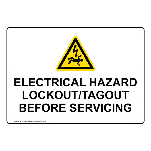 ELECTRICAL HAZARD LOCKOUT/TAGOUT Sign with Symbol NHE-50420