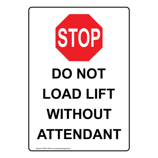 Portrait Do Not Load Lift Without Sign With Symbol NHEP-17635