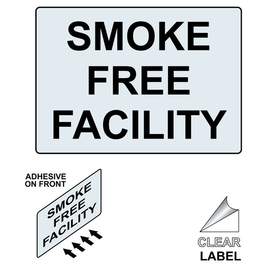 SMOKE FREE FACILITY Label with Symbol and Front Adhesive