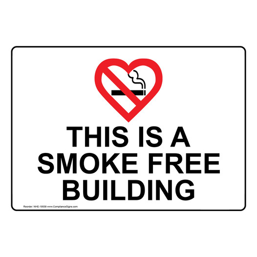 This Is A Smoke Free Building Sign NHE-19558