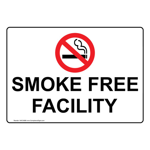 Smoke Free Facility Sign NHE-9066