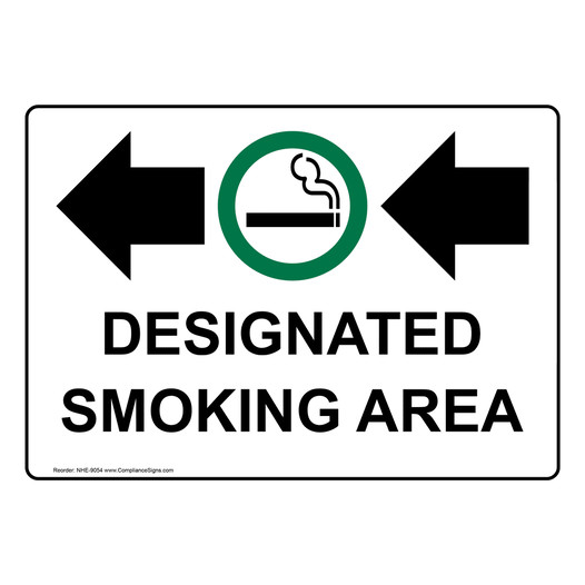 Designated Smoking Area Sign NHE-9054