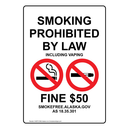 Alaska SMOKING PROHIBITED BY LAW Sign NHEP-31983-Alaska