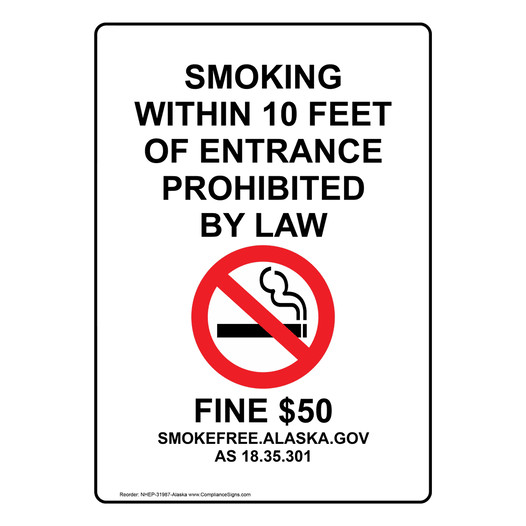 Alaska SMOKING WITHIN 10 FEET Sign NHEP-31987-Alaska