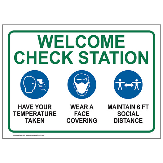 Welcome Check Station Have Your Temperature Taken Sign CS456192