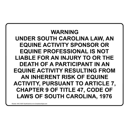 South Carolina Equine Activity Sponsor Not Liable Sign NHE-18357-SouthCarolina