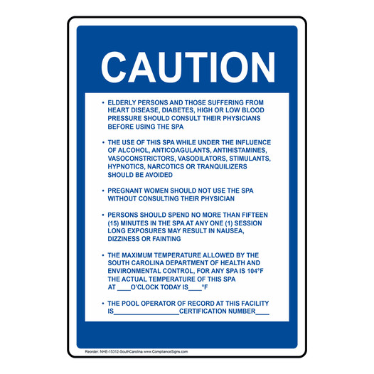 South Carolina Caution Spa Warning Sign NHE-15312-SouthCarolina