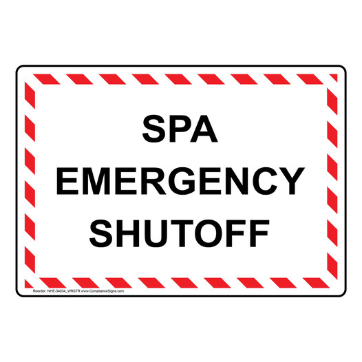 Spa Emergency Shutoff Sign NHE-34034_WRSTR