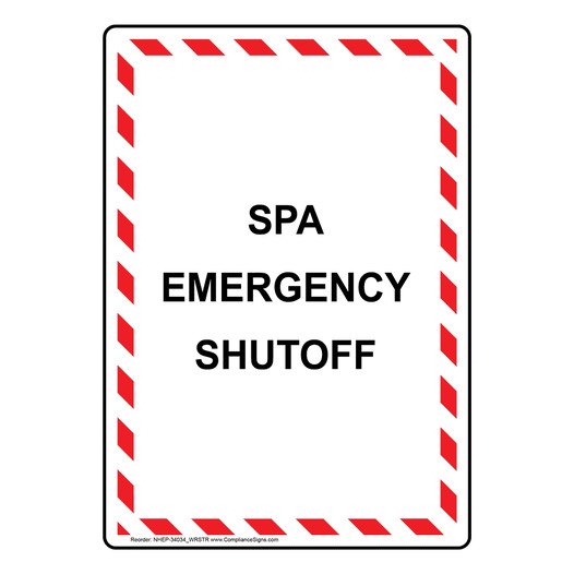 Portrait Spa Emergency Shutoff Sign NHEP-34034_WRSTR