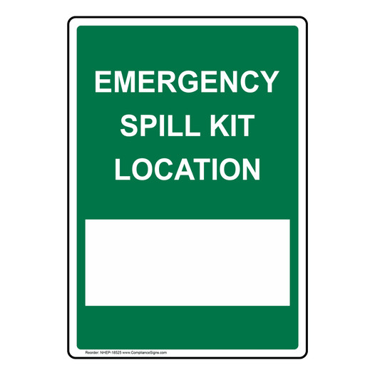 Vertical Sign Spills Emergency Spill Kit Location