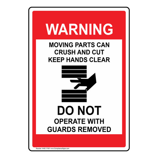 Warning Moving Parts Can Crush And Cut Keep Hands Clear Sign NHE-17451