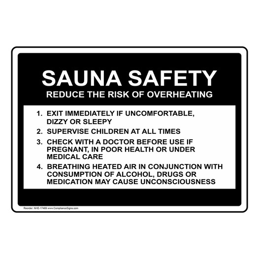 Sauna Safety Reduce The Risk Of Overheating Sign NHE-17469