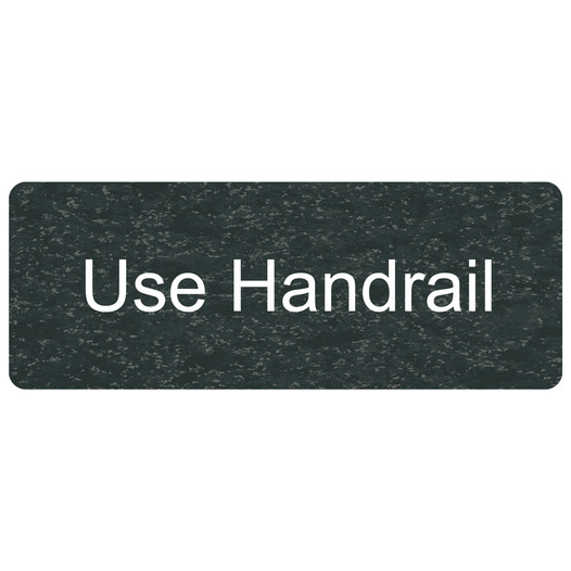 Charcoal Marble Engraved Use Handrail Sign EGRE-620_White_on_CharcoalMarble