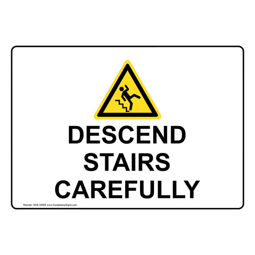 Descend Stairs Carefully Sign With Symbol NHE-33005