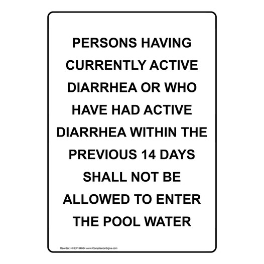 White Vertical Sign Persons Having Currently Active Diarrhea