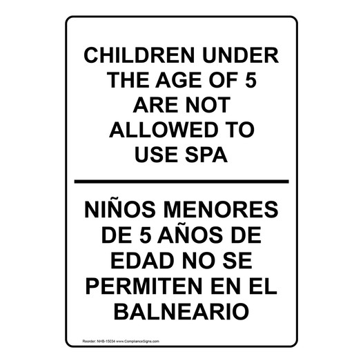 Children Under 5 Not Allowed To Use Spa Bilingual Sign NHB-15034