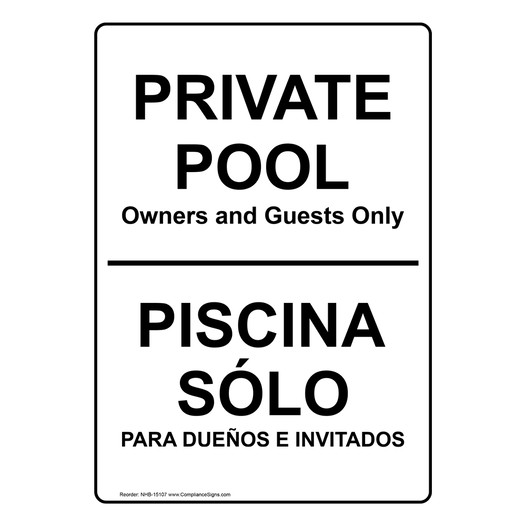 Private Pool Owners And Guest Only Bilingual Sign NHB-15107