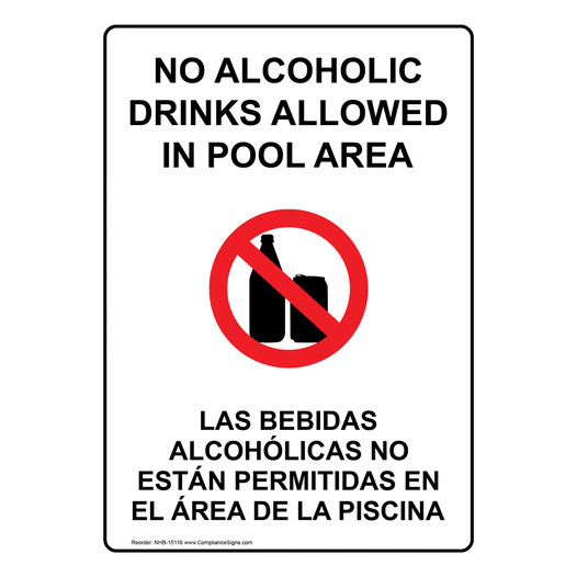 No Alcoholic Drinks Allowed In Pool Area Bilingual Sign NHB-15116