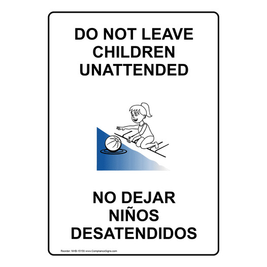 Do Not Leave Children Unattended Bilingual Sign NHB-15155