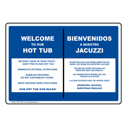 Welcome To Our Hot Tub Rules Bilingual Sign NHB-15334