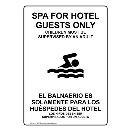 Spa Hotel Guests Only Children Supervised Bilingual Sign NHB-7780