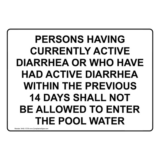 Active Diarrhea Not Be Allowed To Enter The Pool Water Sign NHE-17378