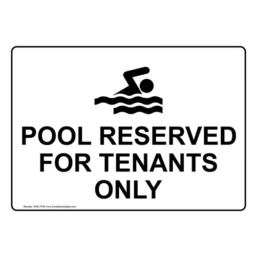 Pool Reserved For Tenants Only With Symbol Sign NHE-7784