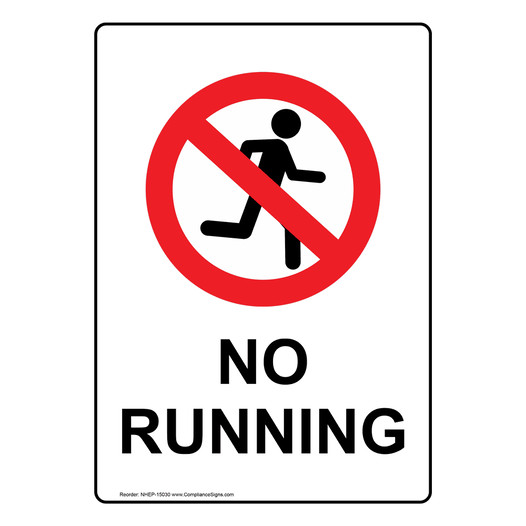 Portrait No Running Sign With Symbol NHEP-15030