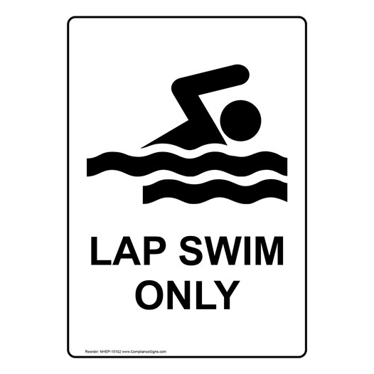 Portrait Lap Swim Only Sign With Symbol NHEP-15102