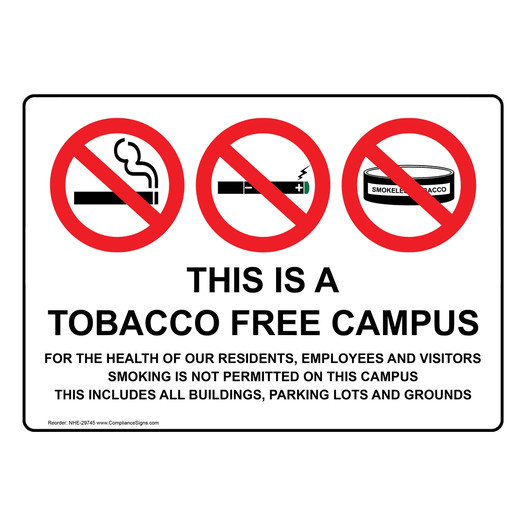 This Is A Tobacco Free Campus For Sign With Symbol NHE-29745