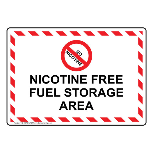 Nicotine Free Fuel Storage Area Sign With Symbol NHE-39072_WRSTR
