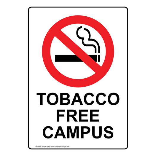 Tobacco Free Campus Sign NHEP-13727
