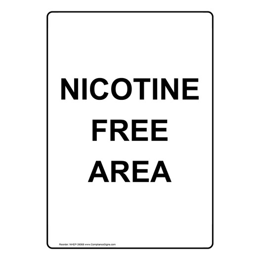 Portrait Nicotine Free Area Sign NHEP-39068