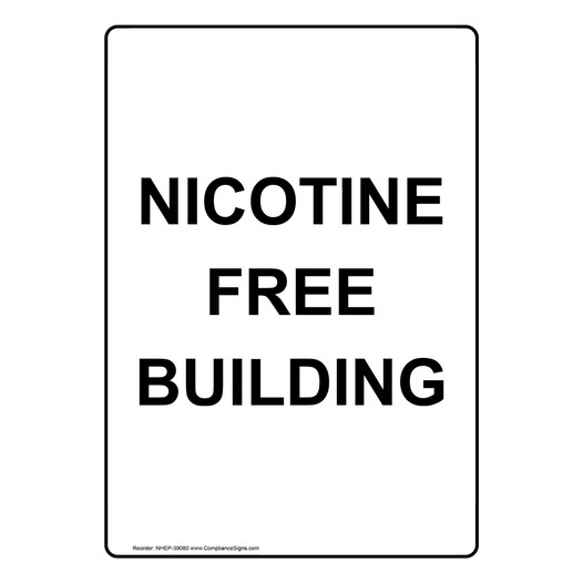 Portrait Nicotine Free Building Sign NHEP-39080