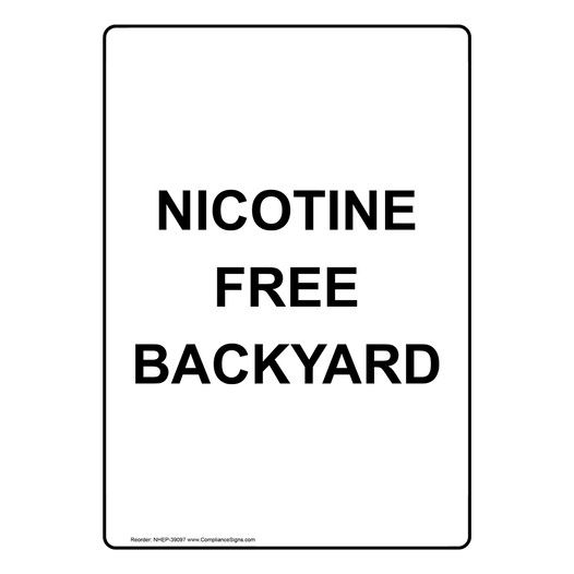 Portrait Nicotine Free Backyard Sign NHEP-39097