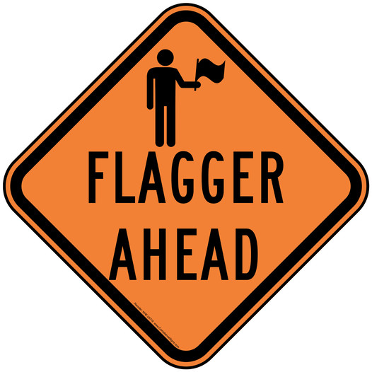 Flagger Ahead Reflective Sign With Symbol NHE-25719