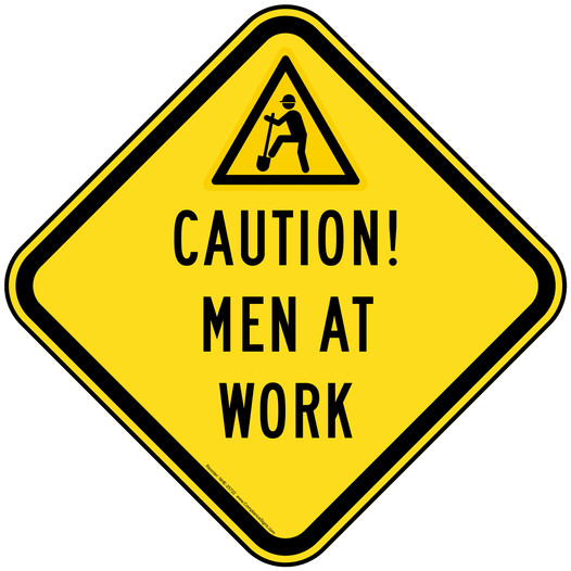 Caution! Men At Work Reflective Sign With Symbol NHE-25722