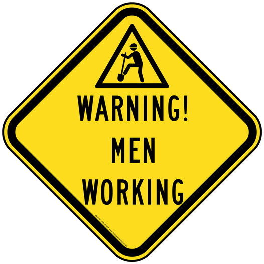 Warning! Men Working Reflective Sign With Symbol NHE-25727