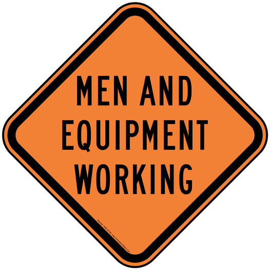 Men And Equipment Working Reflective Sign NHE-25730