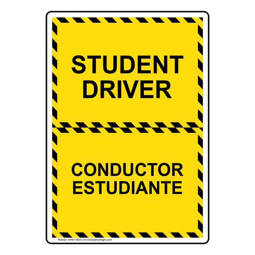 Student Driver Bilingual Sign for Transportation NHB-14603