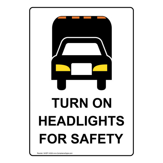 Portrait Turn On Headlights For Safety Sign With Symbol NHEP-14358