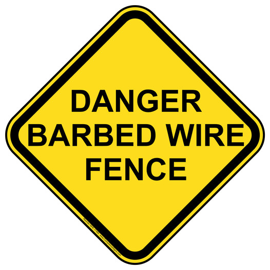 Danger Barbed Wire Fence Sign NHE-17486 Recreation