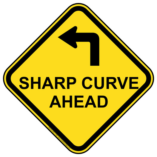 Sharp Curve Ahead With Left Arrow Sign NHE-17495