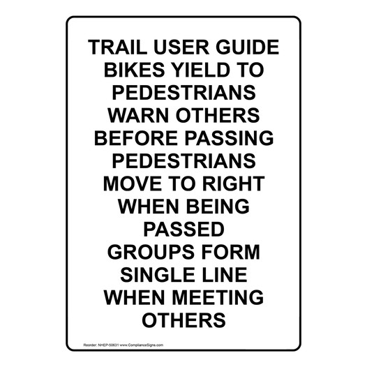 Portrait TRAIL USER GUIDE BIKES YIELD TO PEDESTRIANS Sign NHEP-50631