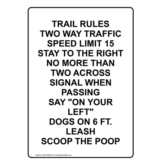 Portrait TRAIL RULES TWO WAY TRAFFIC SPEED LIMIT 15 Sign NHEP-50802