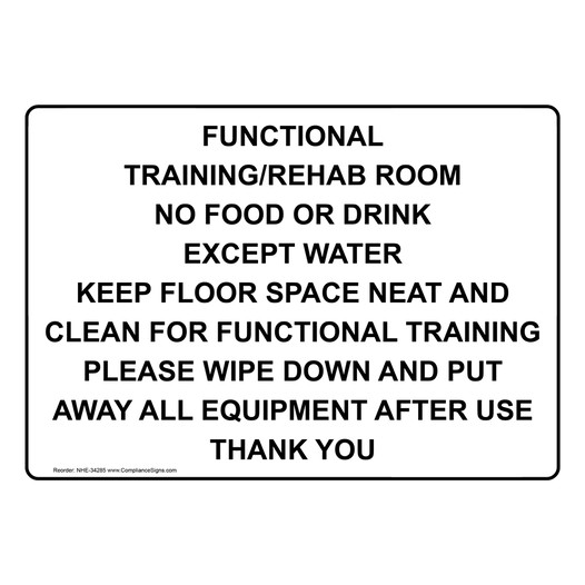 Functional Training/Rehab Room No Food Or Drink Sign NHE-34285