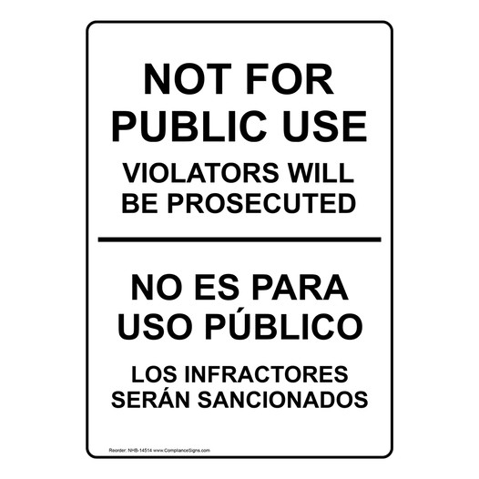 Not For Public Use Bilingual Sign NHB-14514