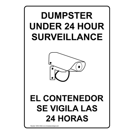 Dumpster Under 24 Hour Surveillance Bilingual Sign NHB-14525