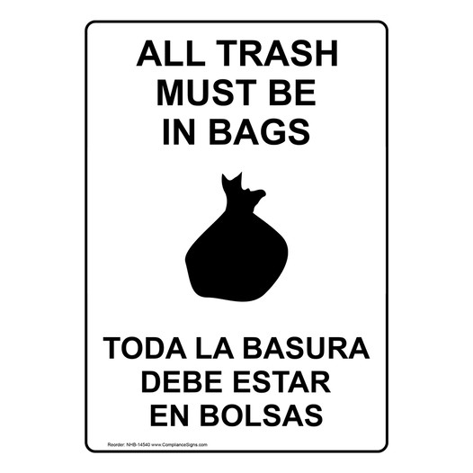 Trash Must Be In Bags Bilingual Sign NHB-14540