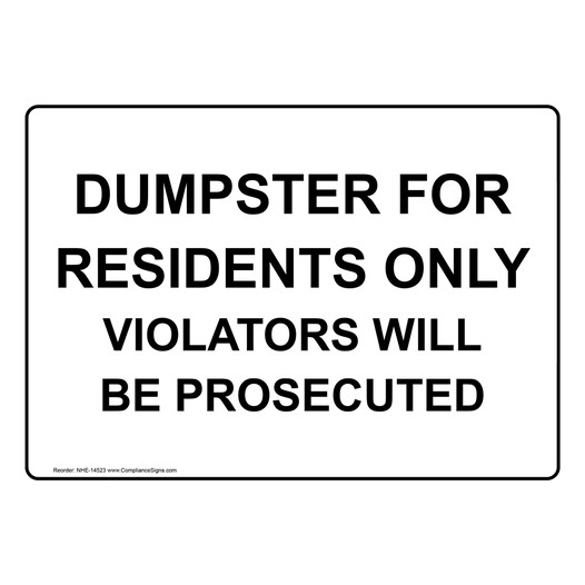 Dumpster For Residents Only Sign NHE-14523